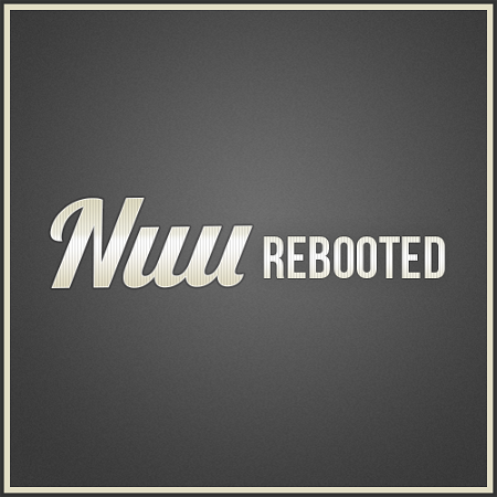 Nuu Rebooted Screenshot