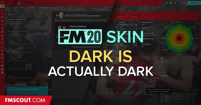 Dark Is Actually Dark FM20 Skin Screenshot